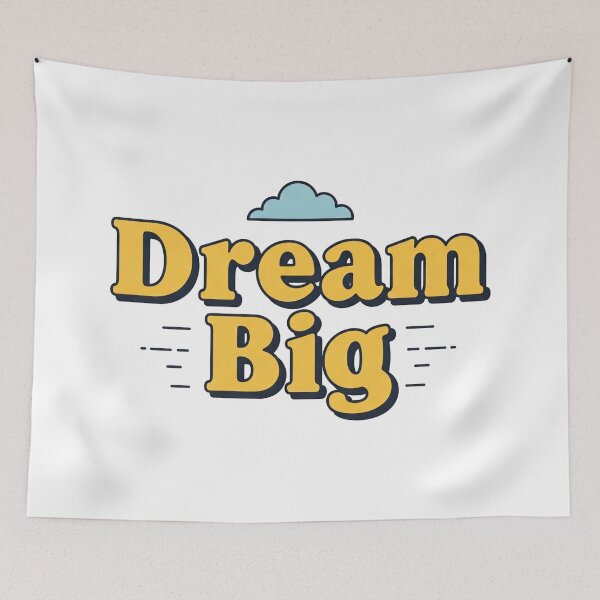 Item preview, Dream Big 3 designed and sold by NickN99.