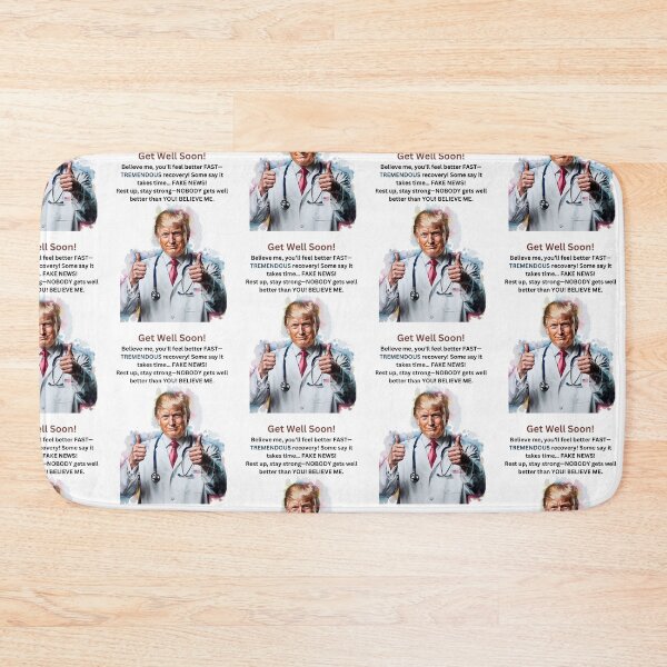 Item preview, Trump Get Well Soon! designed and sold by Roy & Tiffany.