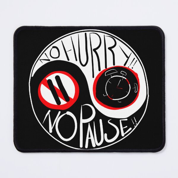 Item preview, No hurry, No Pause designed and sold by JoseloRochaArt.