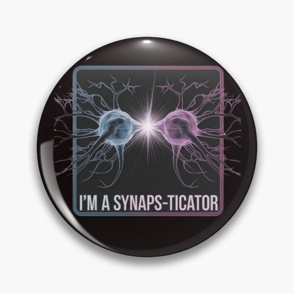 Item preview, I'M A SYNAPS - TICATOR designed and sold by FrameFlow.