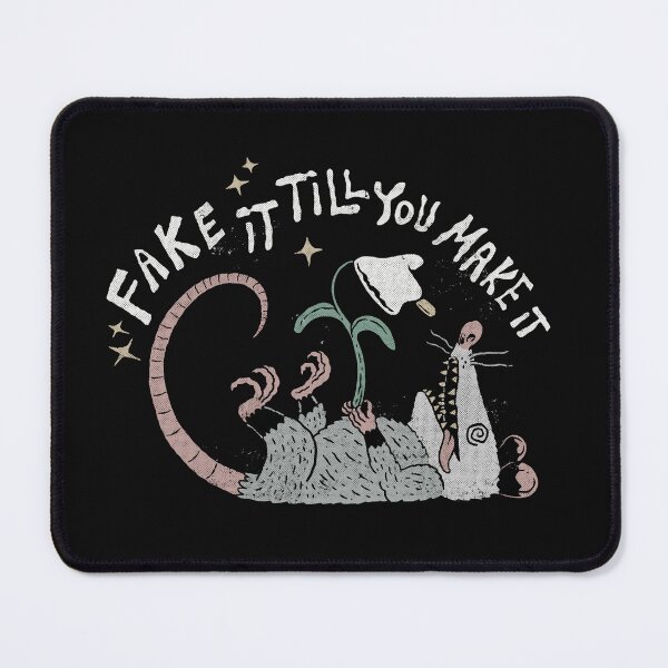Item preview, Fake it till you make it designed and sold by ppmid.