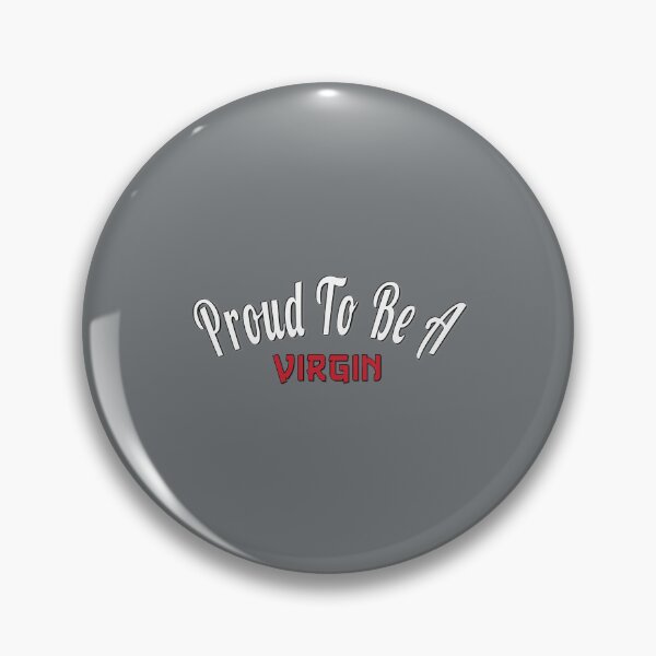 Item preview, Proud Virgin Empowerment Bold Quote Design designed and sold by Zakrytos ★★★★★.
