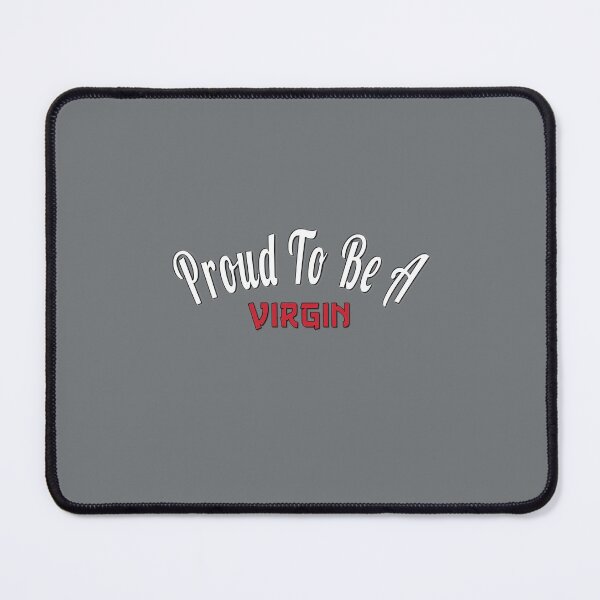 Item preview, Proud Virgin Empowerment Bold Quote Design designed and sold by Zakrytos ★★★★★.