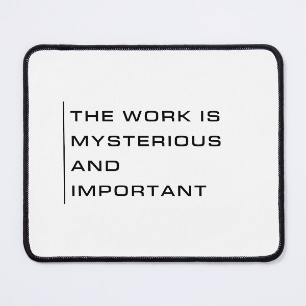 Item preview, “The work is mysterious and important” Severence Fans designed and sold by StormbornGem.