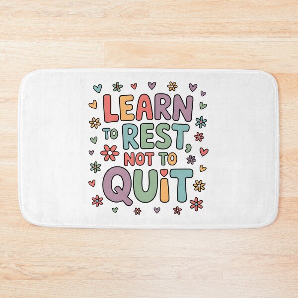 Item preview, Learn to rest, not to quit. designed and sold by nimmitrends.
