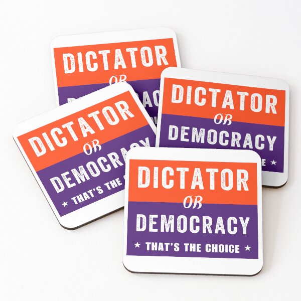 Item preview, Dictator Or Democracy That's The Choice designed and sold by ThereseLyssia.