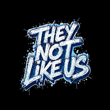 Aperçu de l'œuvre Ils ne nous aiment pas - Kendrick Lamar | Pas comme nous | Hip-hop de TeesByAngelzB