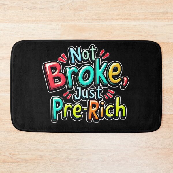 Item preview, Pre-Rich instead of broke but with style designed and sold by ArtCreator2023.
