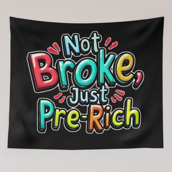 Item preview, Pre-Rich instead of broke but with style designed and sold by ArtCreator2023.