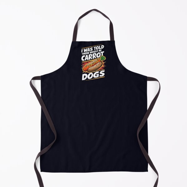 Item preview, I Was Told There Would Be Carrot Dogs - Vegan Food Humor and Fun designed and sold by GreenSlate.