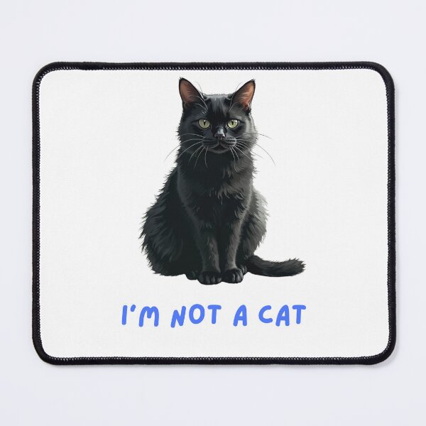 Item preview, I'm not a cat designed and sold by likeforcode.