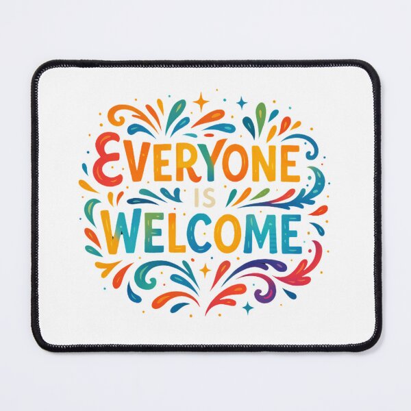 Item preview, Everyone Is Welcome designed and sold by CharmStudio.