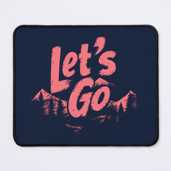 Item preview, Let’s Go – Bold Peaks Adventure  designed and sold by Anarodic.