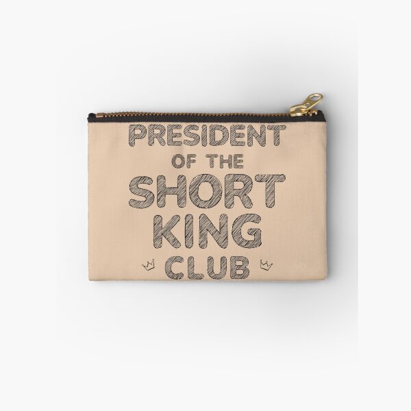 Item preview, President of the Short King Club (Beige) designed and sold by PlumTreeDesign.