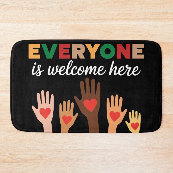 Item preview, Everyone Is Welcome Here V12 designed and sold by joe-spears.