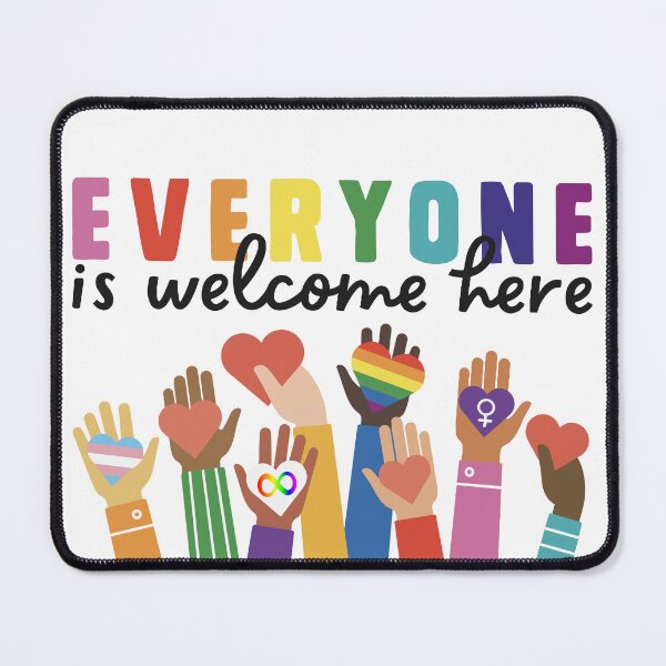 Item preview, Everyone Is Welcome Here V11 designed and sold by joe-spears.