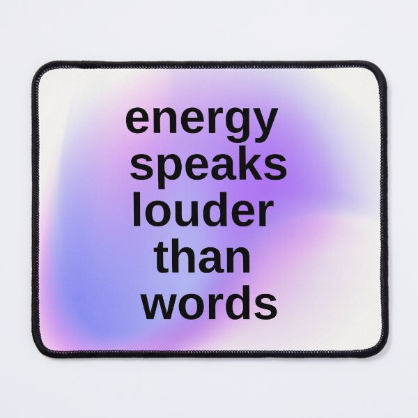 Item preview, Energy Speaks Louder Than Words designed and sold by artbystephm.