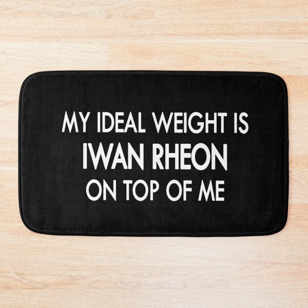 Item preview, My ideal weight is Iwan Rheon on top of me Black White designed and sold by Sasya.