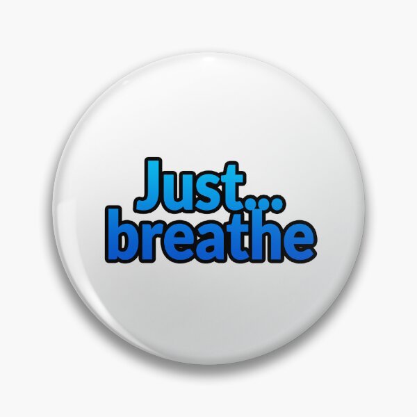 Item preview, Just Breathe designed and sold by IHCounselling.