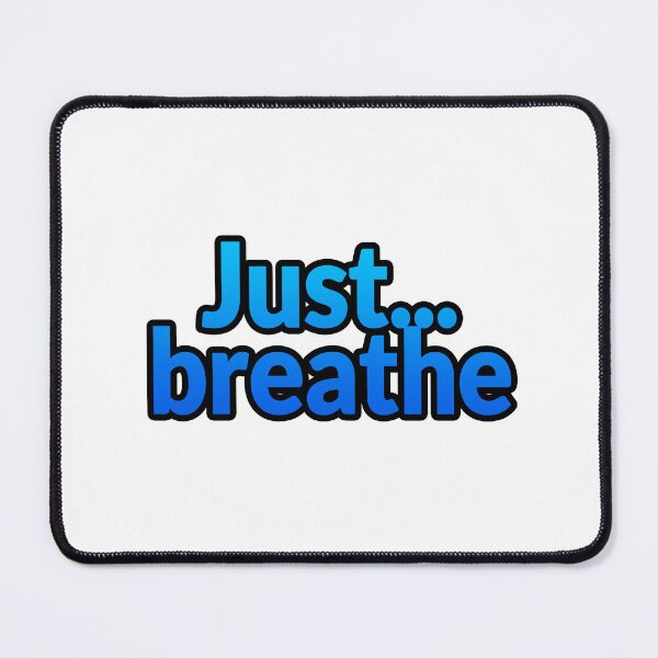 Item preview, Just Breathe designed and sold by IHCounselling.