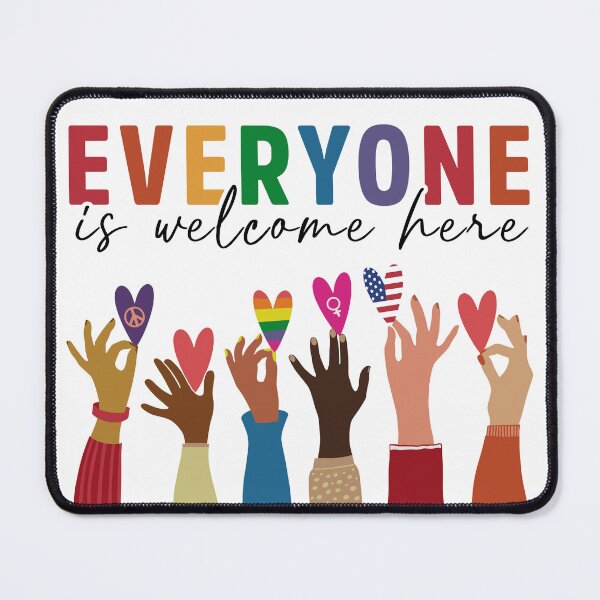 Item preview, Everyone Is Welcome Here V10 designed and sold by rooseveltmack.