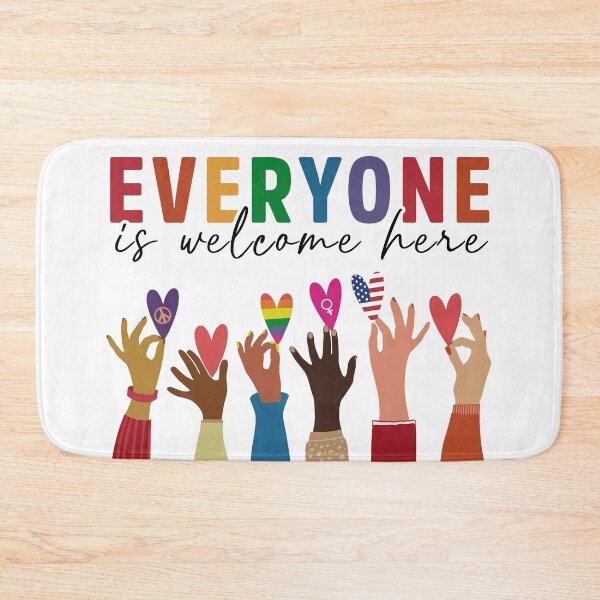 Item preview, Everyone Is Welcome Here V10 designed and sold by rooseveltmack.