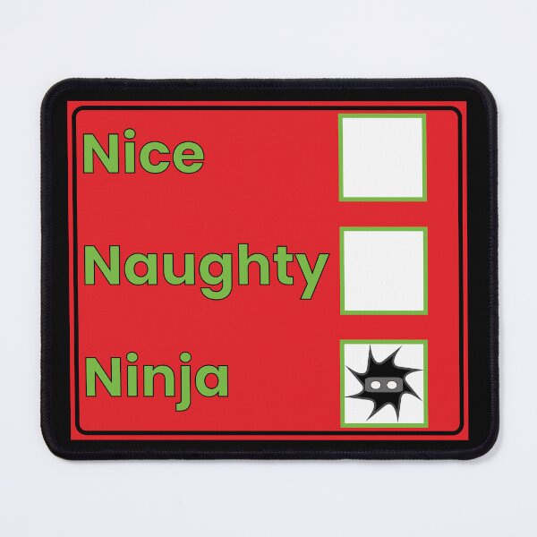 Item preview, Funny Nice Naughty Ninja Christmas Holiday Design designed and sold by MoePark.