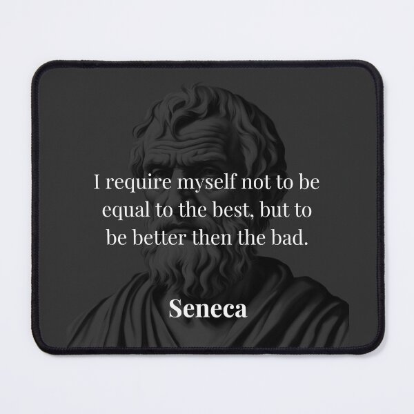 Item preview, Aim to Be Better, Not Perfect - Seneca Stoic Philosophy designed and sold by DoseOPhilosophy.