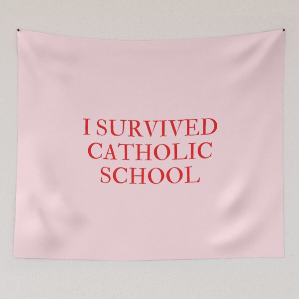 Item preview, I SURVIVED CATHOLIC SCHOOL designed and sold by mydoodlesateme.