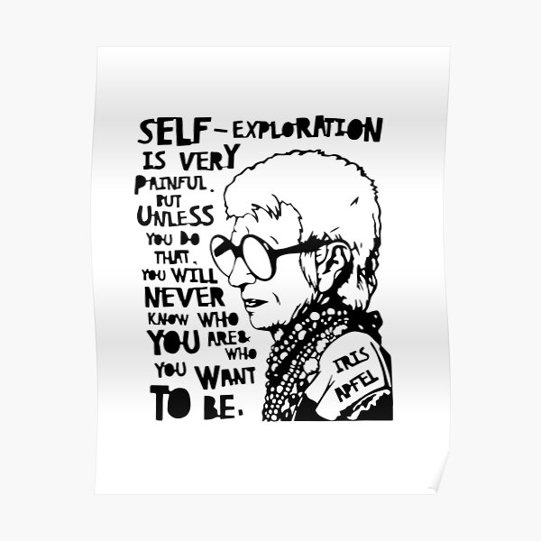 Iris Apfel Quote Poster