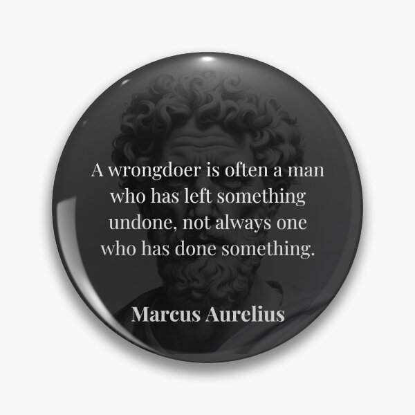 Item preview, Wrongdoing Through Inaction - Marcus Aurelius Stoic Philosophy designed and sold by DoseOPhilosophy.
