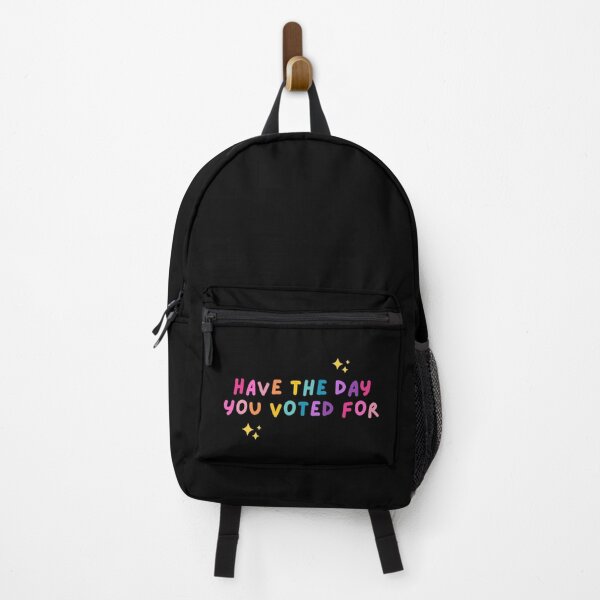 Item preview, have the day you voted for designed and sold by mydoodlesateme.