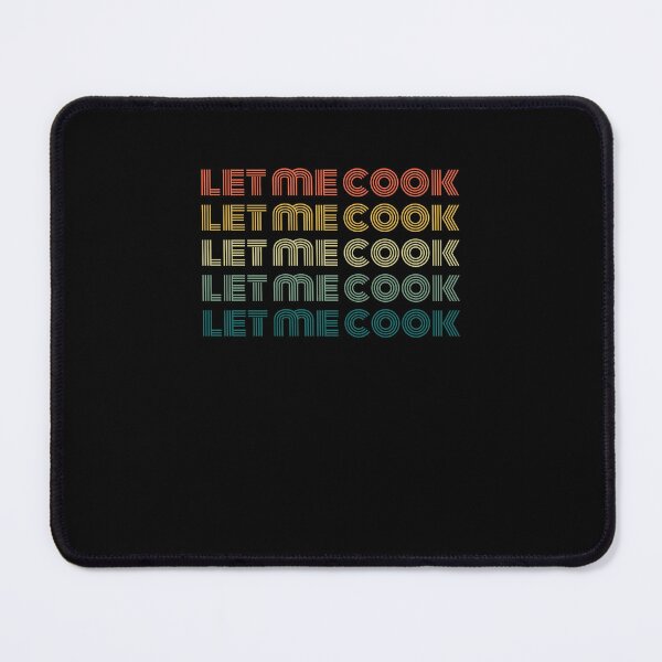 Item preview, Let me cook retro funny saying meme thanksgiving designed and sold by snowry.