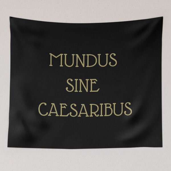Item preview, Mundus sine caesaribus designed and sold by emilyrosew1.
