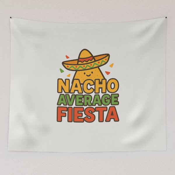 Item preview, Nacho Average Fiesta Funny Cinco de Mayo Party designed and sold by Bratak.