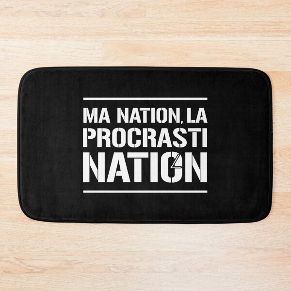 Item preview, MY NATION? PROCRASTINATION! designed and sold by francoisville.