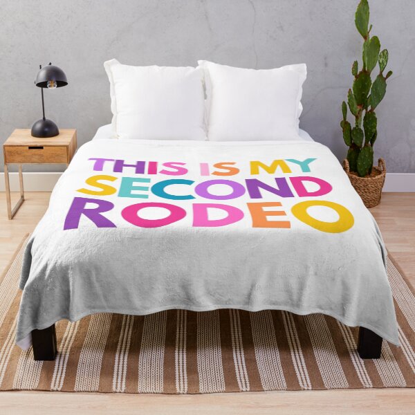 Item preview, This is my second rodeo designed and sold by mydoodlesateme.