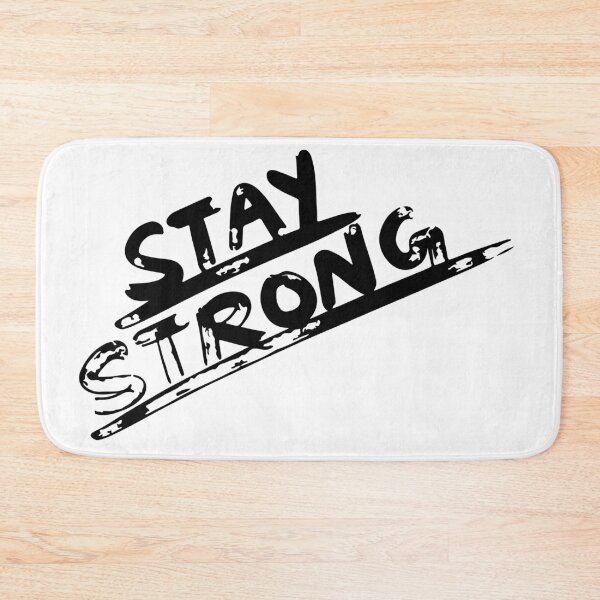Item preview, STAY STRONG designed and sold by Little-Miracle.