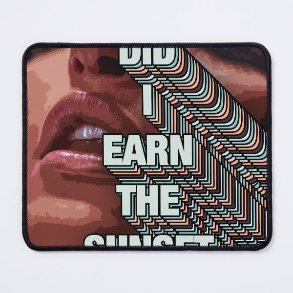 Item preview, DID I EARN THE SUNSET? designed and sold by The Turbulent Architect.