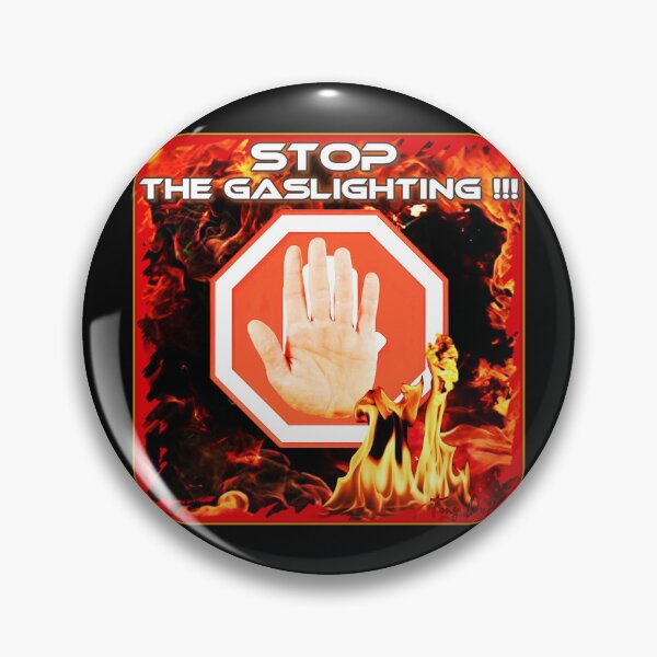 Item preview, STOP the Gaslighting !!! designed and sold by tony777.