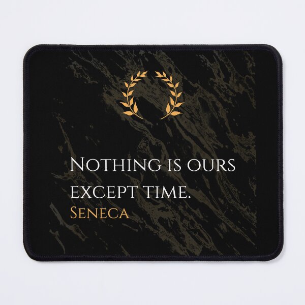 Item preview, The True Possession - Seneca Stoic Philosophy Quote designed and sold by DoseOPhilosophy.