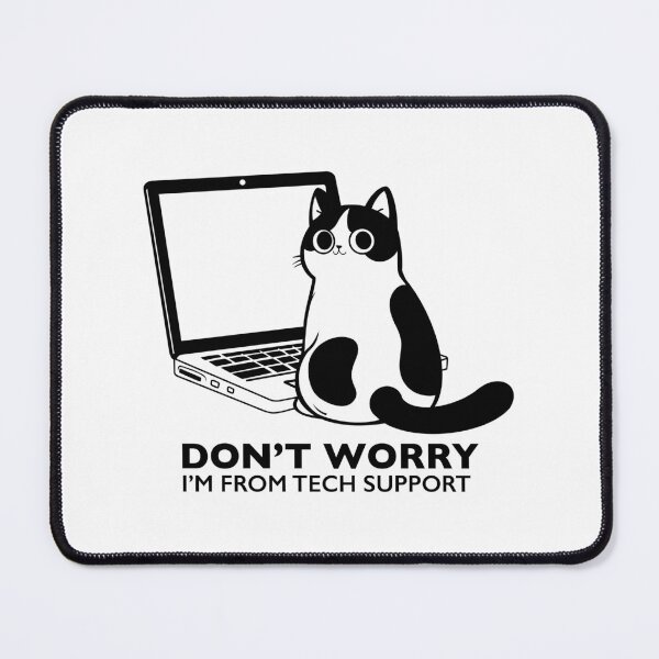 Item preview, Don't Worry I'm From Tech Support designed and sold by BurunaMD.