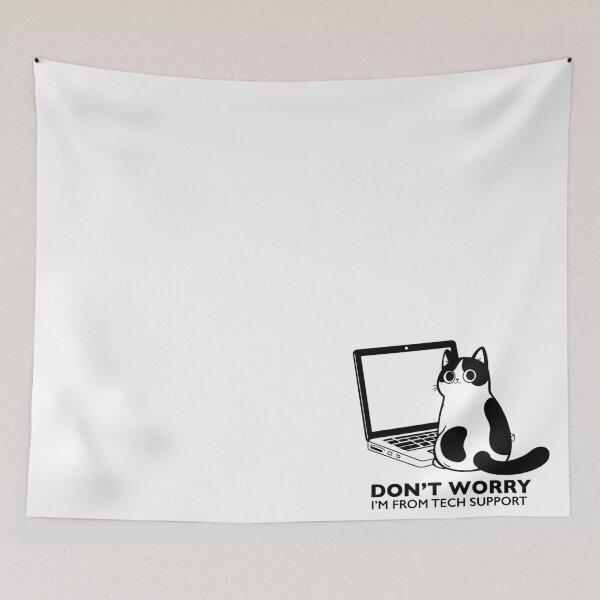 Item preview, Don't Worry I'm From Tech Support designed and sold by BurunaMD.