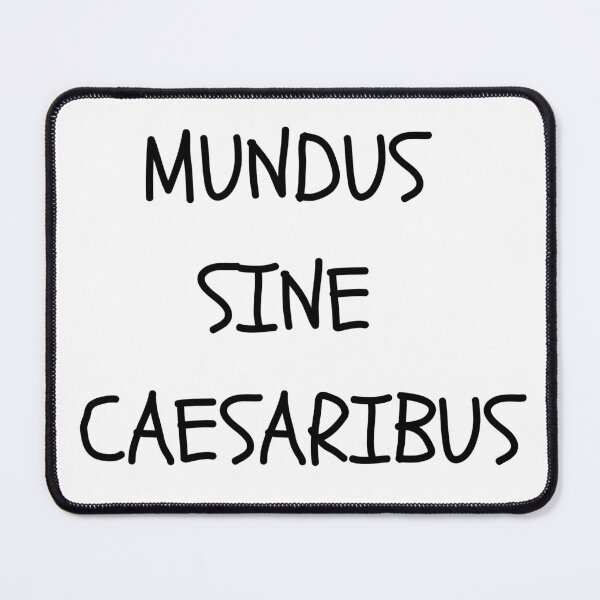 Item preview, Mundus sine caesaribus designed and sold by emilyrosew1.