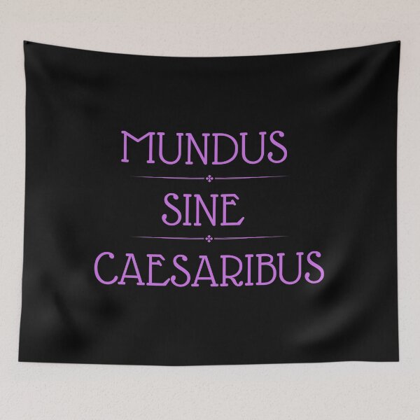 Item preview, Mundus sine caesaribus designed and sold by emilyrosew1.