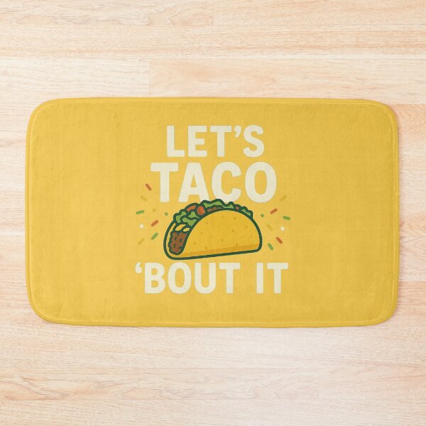 Item preview, Let's Taco 'Bout It designed and sold by Bratak.