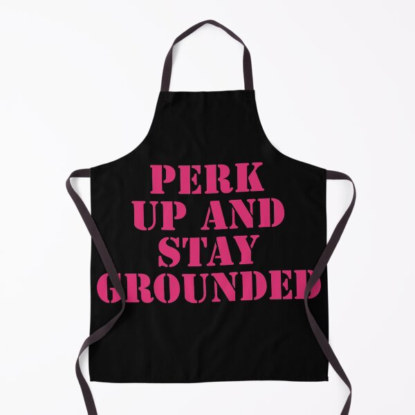 Item preview, Perk Up And Stay Grounded designed and sold by Nomad-Maynard.