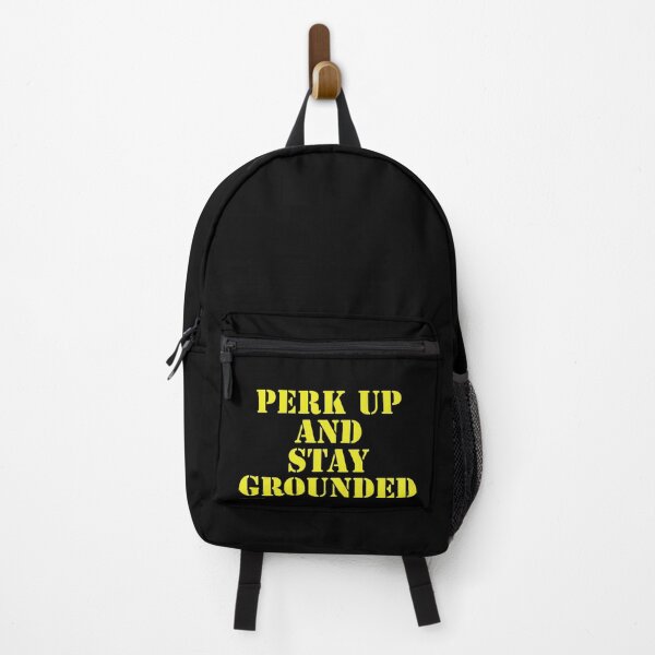 Item preview, Perk Up And Stay Grounded designed and sold by Nomad-Maynard.