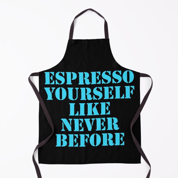 Item preview, Espresso yourself like never before  designed and sold by Nomad-Maynard.