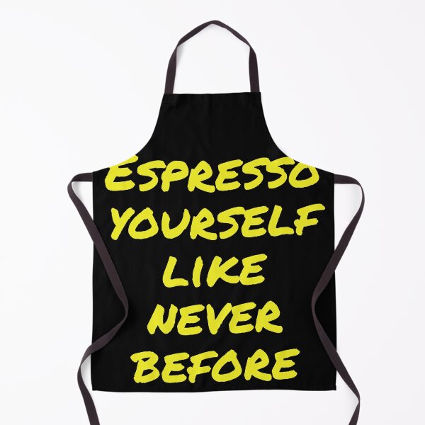 Item preview, Espresso yourself like never before  designed and sold by Nomad-Maynard.